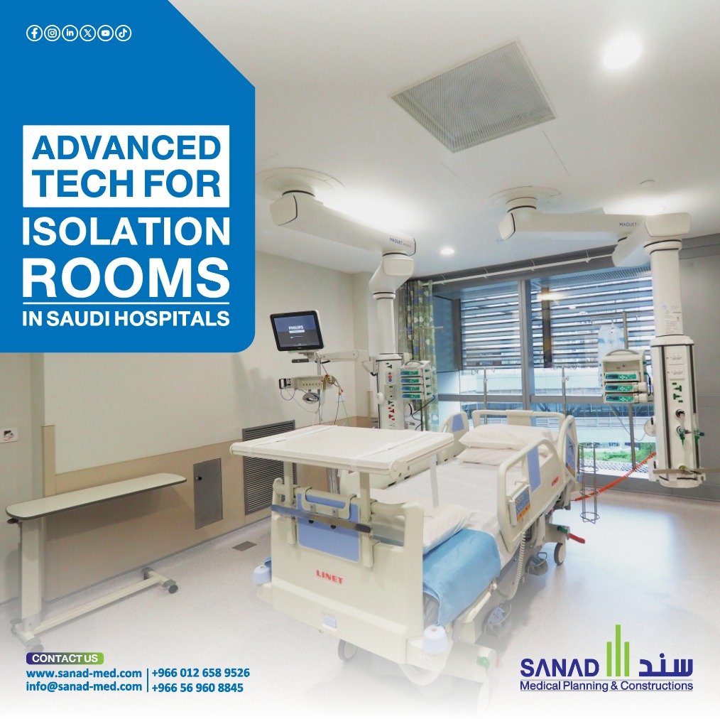Equipping Medical Isolation Rooms in Saudi Arabia Medical Isolation Rooms, Medical Technologies, HEPA Filters, Smart Glass, Hospital Equipping, Vision 2030, Healthcare Safety, Infection Control, Sanad Medical