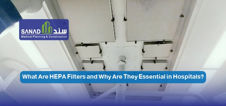 What Are HEPA Filters and Why Are They Essential in Hospitals?
